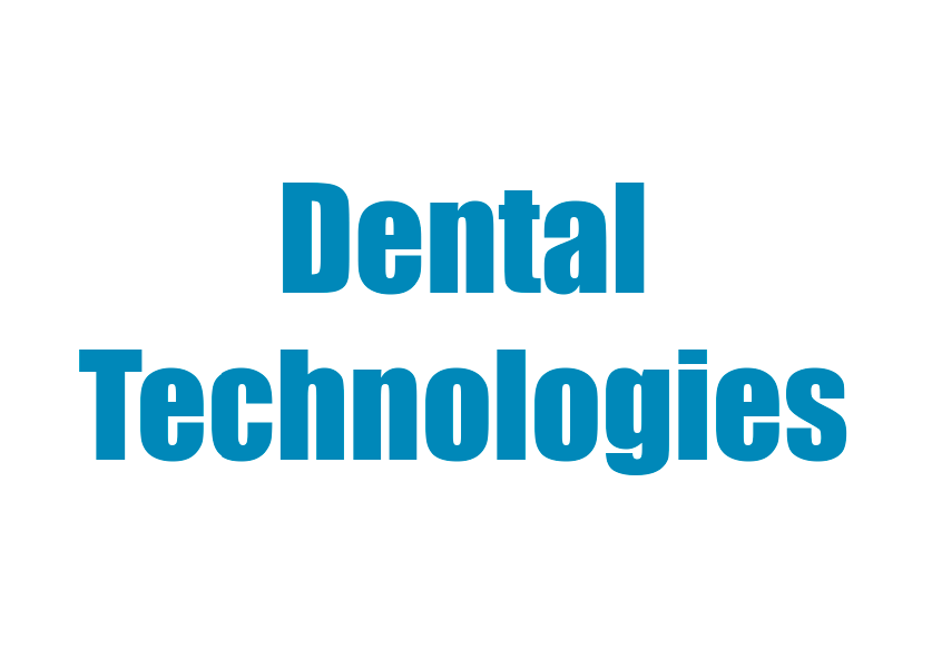 Dental Technologies